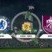 Trực tiếp bóng đá Chelsea vs Burnley 22h00 ngày 30/3