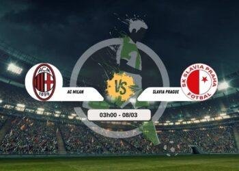 Trực tiếp bóng đá Milan vs Slavia Prague 03h00 8/3